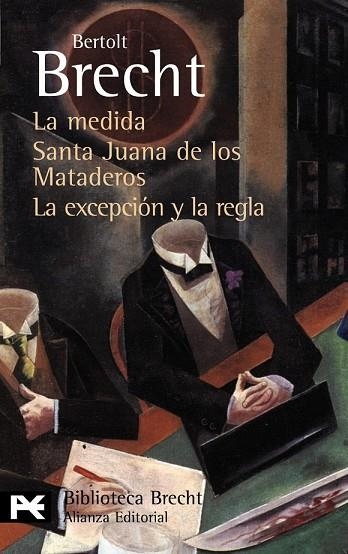 MEDIDA SANTA JUANA DE LOS MATADEROS LA EXCEPCION Y LA REGLA, | 9788420662725 | BRECHT, BERTOLT | Llibreria Drac - Librería de Olot | Comprar libros en catalán y castellano online