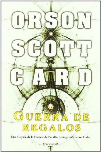 GUERRA DE REGALOS | 9788466636360 | SCOTT, ORSON | Llibreria Drac - Librería de Olot | Comprar libros en catalán y castellano online