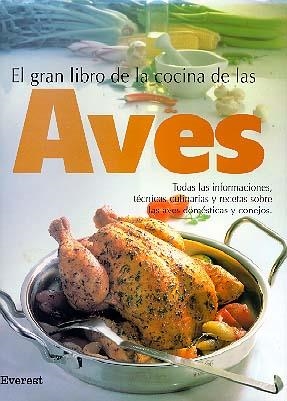 GRAN LIBRO DE LA COCINA DE LAS AVES | 9788424123635 | Llibreria Drac - Librería de Olot | Comprar libros en catalán y castellano online