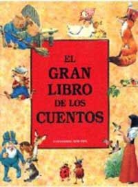 GRAN LIBRO DE LOS CUENTOS, EL | 9788427217713 | An¾nimas y colectivas | Llibreria Drac - Librería de Olot | Comprar libros en catalán y castellano online