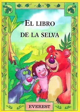 LIBRO DE LA SELVA, EL | 9788424130923 | Llibreria Drac - Librería de Olot | Comprar libros en catalán y castellano online