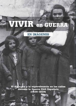 VIVIR EN GUERRA | 9788493751319 | VV.AA. | Llibreria Drac - Librería de Olot | Comprar libros en catalán y castellano online