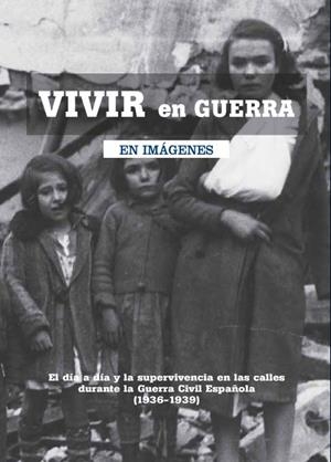 VIVIR EN GUERRA | 9788493751319 | VV.AA. | Llibreria Drac - Librería de Olot | Comprar libros en catalán y castellano online