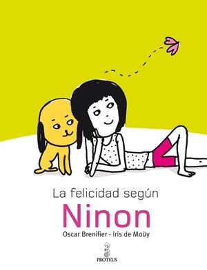 FELICIDAD SEGUN NINON, LA | 9788493750855 | FRENIFIER, OSCAR;DE MOUY, IRIS | Llibreria Drac - Librería de Olot | Comprar libros en catalán y castellano online