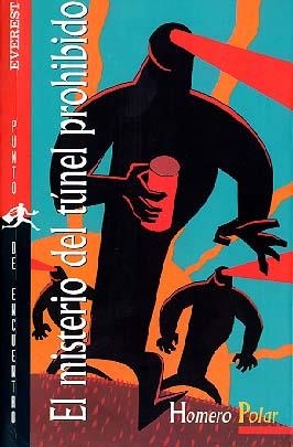 MISTERIO DEL TUNEL PROHIBIDO, EL | 9788424130794 | POLAR, HOMERO | Llibreria Drac - Llibreria d'Olot | Comprar llibres en català i castellà online