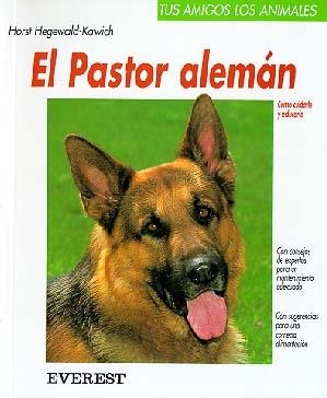 PASTOR ALEMAN, EL | 9788424127398 | HEGEWALD-KAWICH | Llibreria Drac - Librería de Olot | Comprar libros en catalán y castellano online