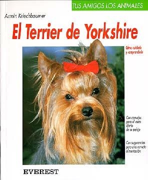 TERRIER DE YORKSHIRE, EL | 9788424127374 | Llibreria Drac - Librería de Olot | Comprar libros en catalán y castellano online