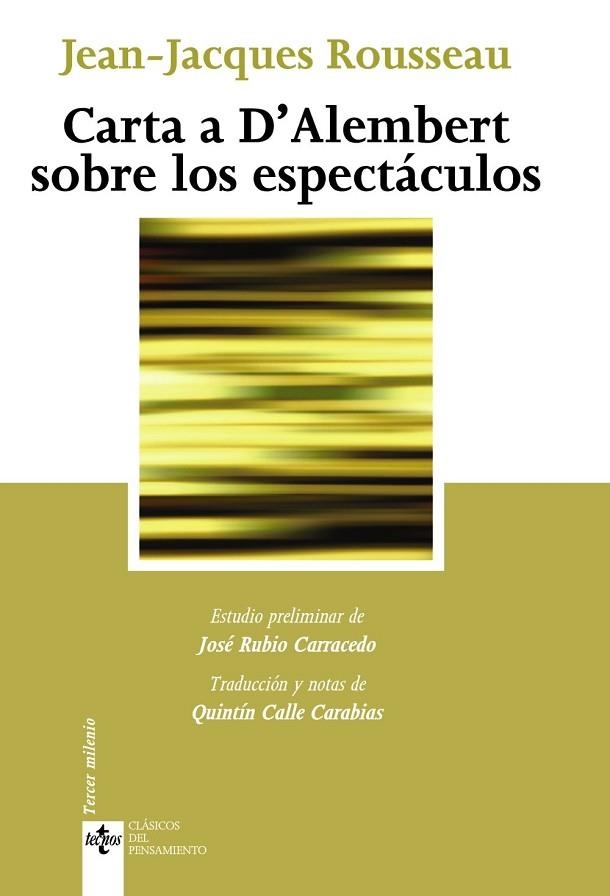 CARTA A D'ALEMBERT SOBRE LOS ESPECTACULOS | 9788430949861 | ROUSSEAU, JEAN-JACQUES | Llibreria Drac - Llibreria d'Olot | Comprar llibres en català i castellà online