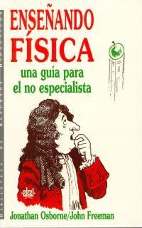ENSEÑANDO FISICA | 9788446005858 | OSBORNE, JONATHAN | Llibreria Drac - Librería de Olot | Comprar libros en catalán y castellano online