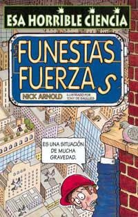 FUNESTAS FUERZAS | 9788427220546 | ARNOLD, NICK | Llibreria Drac - Librería de Olot | Comprar libros en catalán y castellano online