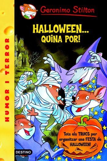 HALLOWEEN... QUINA POR ( GERONIMO STILTON 25 ) | 9788492790104 | STILTON, GERONIMO | Llibreria Drac - Llibreria d'Olot | Comprar llibres en català i castellà online