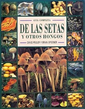 GUIA COMPLETA DE LAS SETAS Y OTROS HONGOS | 9788487756535 | Llibreria Drac - Librería de Olot | Comprar libros en catalán y castellano online