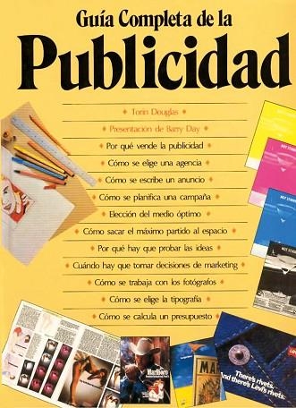 GUIA COMPLETA DE LA PUBLICIDAD | 9788487756313 | TORIN DOUGLAS | Llibreria Drac - Librería de Olot | Comprar libros en catalán y castellano online