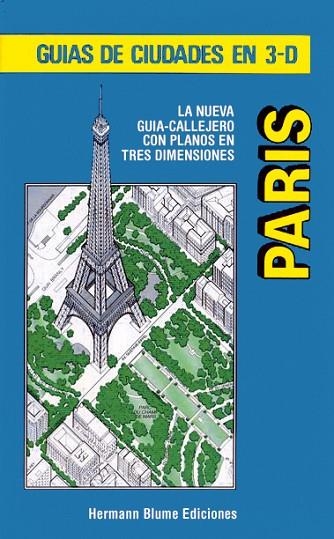 PARIS,GUIA DE CIUDADES EN 3-D | 9788487756146 | Llibreria Drac - Librería de Olot | Comprar libros en catalán y castellano online