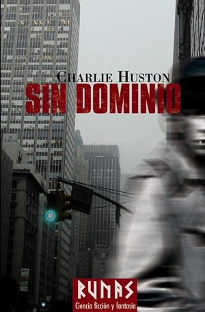 SIN DOMINIO | 9788420688923 | HUSTON, CHARLIE | Llibreria Drac - Librería de Olot | Comprar libros en catalán y castellano online
