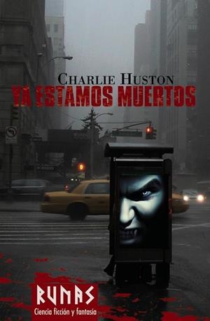 YA ESTAMOS MUERTOS | 9788420682389 | HUSTON, CHARLIE | Llibreria Drac - Librería de Olot | Comprar libros en catalán y castellano online