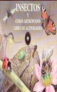 INSECTOS Y OTROS ARTROPODOS .LIBRO DE ACTIVIDADES | 9788446003700 | Llibreria Drac - Librería de Olot | Comprar libros en catalán y castellano online