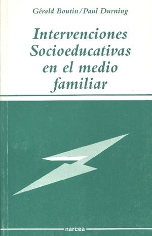 INTERVENCIONES SOCIOEDUCATIVAS EN EL MEDIO FAMILIA | 9788427711549 | BOUTIN, GERALD | Llibreria Drac - Llibreria d'Olot | Comprar llibres en català i castellà online