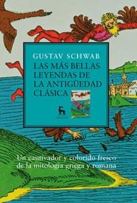 MAS BELLAS LEYENDAS DE LA ANTIGÜEDAD CLASICA, LAS | 9788424935603 | SCHWAB, GUSTAV | Llibreria Drac - Llibreria d'Olot | Comprar llibres en català i castellà online