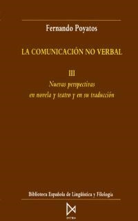 COMUNICACION NO VERBAL,LA(TOMO III) | 9788470902826 | POYATOS,FERNANDO | Llibreria Drac - Librería de Olot | Comprar libros en catalán y castellano online