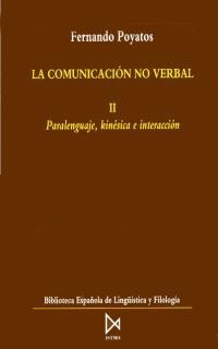 COMUNICACION NO VERBAL,LA(TOMO II) | 9788470902819 | POYATOS,FERNANDO | Llibreria Drac - Librería de Olot | Comprar libros en catalán y castellano online