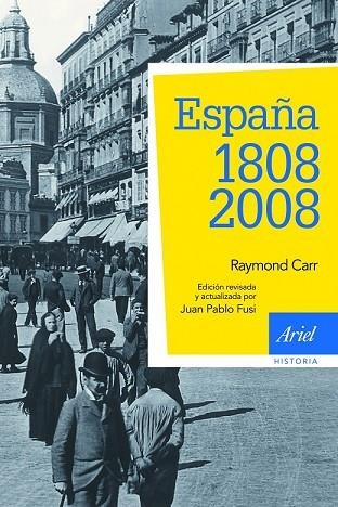 ESPAÑA 1808-2008 | 9788434434929 | CARR, RAYMOND | Llibreria Drac - Librería de Olot | Comprar libros en catalán y castellano online