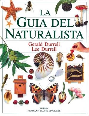 GUIA DEL NATURALISTA | 9788487756191 | DURRELL, GERALD | Llibreria Drac - Librería de Olot | Comprar libros en catalán y castellano online