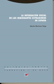 INTEGRACION SOCIAL DE LOS INMIGRANTES EXTRANJEROS, | 9788481641240 | MARTINEZ VEIGA, UBALDO | Llibreria Drac - Librería de Olot | Comprar libros en catalán y castellano online
