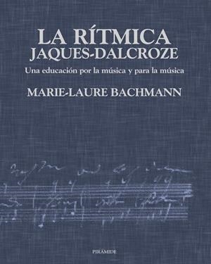 RITMICA , LA | 9788436811872 | BACHMANN, MARIE-LAURE | Llibreria Drac - Llibreria d'Olot | Comprar llibres en català i castellà online