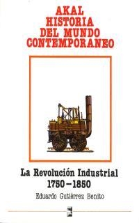 REVOLUCION INDUSTRIAL, LA | 9788476000007 | GUTIERREZ BENITO, EDUARDO | Llibreria Drac - Llibreria d'Olot | Comprar llibres en català i castellà online