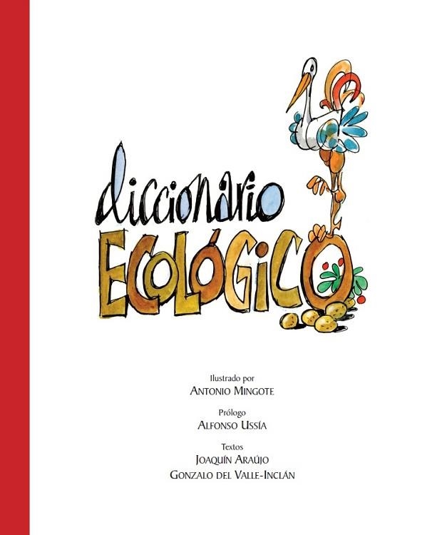 DICCIONARIO ECOLOGICO | 9788497856027 | ARAUJO, JOAQUIN;DEL VALLE, GONZALO | Llibreria Drac - Librería de Olot | Comprar libros en catalán y castellano online