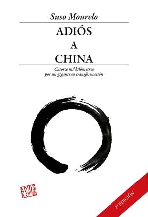 ADIOS A CHINA | 9788493695064 | MOURELO, SUSO | Llibreria Drac - Llibreria d'Olot | Comprar llibres en català i castellà online