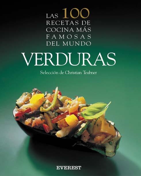 VERDURAS, LAS 100 RECETAS DE COCINA MAS FAMOSAS DE | 9788424121860 | Llibreria Drac - Llibreria d'Olot | Comprar llibres en català i castellà online