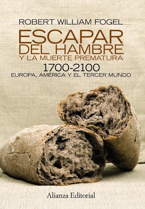 ESCAPAR DEL HAMBRE Y LA MUERTE PREMATURA | 9788420669014 | WILLIAM, ROBERT | Llibreria Drac - Llibreria d'Olot | Comprar llibres en català i castellà online