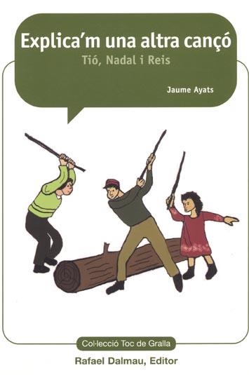 EXPLICA'M UNA ALTRA CANÇO | 9788423207367 | AYATS, JAUME | Llibreria Drac - Librería de Olot | Comprar libros en catalán y castellano online