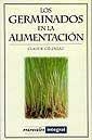 GERMINADOS EN LA ALIMENTACION, LOS | 9788479013301 | GELINEAU, CLAUDE | Llibreria Drac - Librería de Olot | Comprar libros en catalán y castellano online