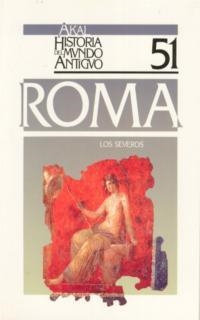 SEVEROS, LOS. HA. DEL MUNDO ANTIGUO 51 | 9788476006177 | ESPINOSA, U. | Llibreria Drac - Llibreria d'Olot | Comprar llibres en català i castellà online