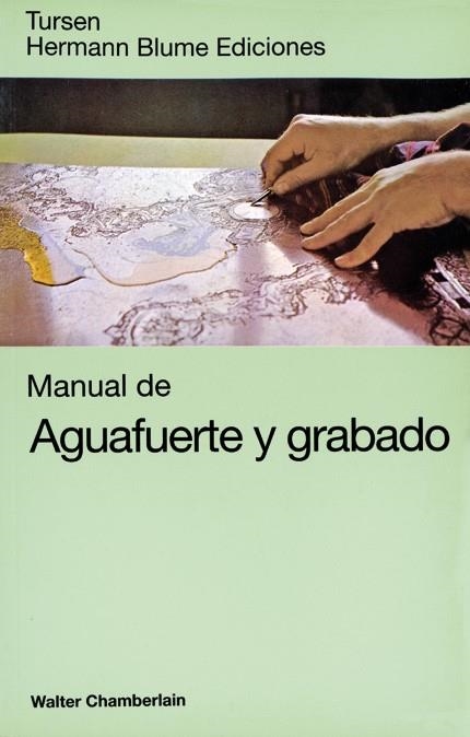 MANUAL DE AGUAFUERTE Y GRABADO | 9788487756580 | CHAMBERLAIN WALTER | Llibreria Drac - Librería de Olot | Comprar libros en catalán y castellano online