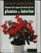 MANUAL DE SUPERVIVENCIA DE LAS PLANTAS DE INTERIOR | 9788486673642 | BLAND, JANE | Llibreria Drac - Librería de Olot | Comprar libros en catalán y castellano online