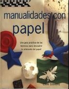 MANUALIDADES CON PAPEL | 9788486673734 | STEVENS, CLIVE | Llibreria Drac - Librería de Olot | Comprar libros en catalán y castellano online