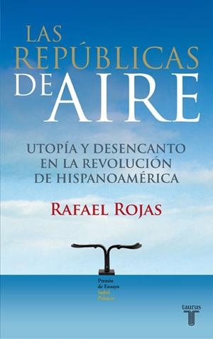 REPUBLICAS DEL AIRE, LAS | 9788430607815 | ROJAS, RAFAEL | Llibreria Drac - Librería de Olot | Comprar libros en catalán y castellano online