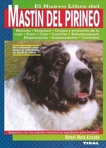 MASTIN DEL PIRINEO, EL NUEVO LIBRO DEL | 9788430582280 | MALO ALCRUDO, RAFAEL | Llibreria Drac - Llibreria d'Olot | Comprar llibres en català i castellà online
