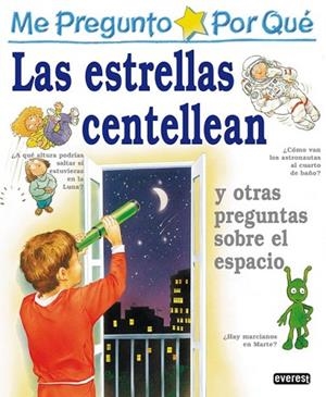 ESTRELLAS CENTELLEAN Y OTRAS PREGUNTAS SOBRE ESPAC | 9788424121709 | Llibreria Drac - Llibreria d'Olot | Comprar llibres en català i castellà online
