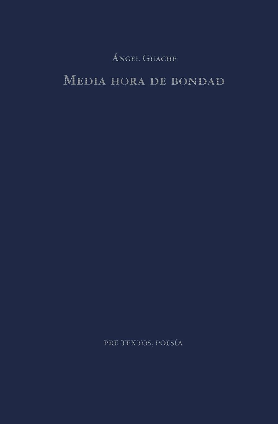 MEDIA HORA DE BONDAD | 9788481910643 | GUACHE, ANGEL | Llibreria Drac - Librería de Olot | Comprar libros en catalán y castellano online