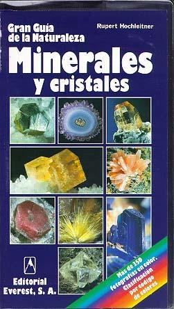MINERALES Y CRISTALES.GRAN GUIA DE LA NATURALEZA | 9788424126629 | Llibreria Drac - Llibreria d'Olot | Comprar llibres en català i castellà online