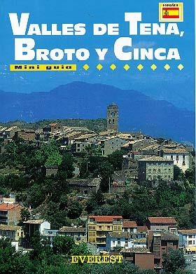 VALLES DE TENA, BROTO Y CINCA.MINI GUIA | 9788424100094 | Llibreria Drac - Llibreria d'Olot | Comprar llibres en català i castellà online