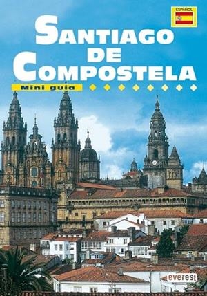 SANTIAGO DE COMPOSTELA.MINI GUIA | 9788424100032 | Llibreria Drac - Librería de Olot | Comprar libros en catalán y castellano online