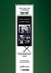 SIETE SAMURAIS, LOS | 9788480639842 | GONZALEZ, ANTONIO JOAQUIN | Llibreria Drac - Librería de Olot | Comprar libros en catalán y castellano online