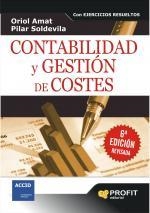 CONTABILIDAD Y GESTION DE COSTES | 9788496998162 | AMAT, ORIOL / SOLDEVILA, PILAR | Llibreria Drac - Librería de Olot | Comprar libros en catalán y castellano online