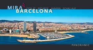 MIRA BARCELONA | 9788484784135 | AA.VV | Llibreria Drac - Librería de Olot | Comprar libros en catalán y castellano online